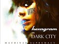 Hexagram - DarkCity Remix Hexagram - DarkCity Remix