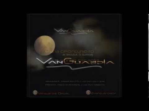 Una oportunidad - VanGuardia | -Corte Difusión 2013- |