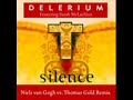Delerium - Silence (Niels van Gogh vs Thomas Gold) HQ320kbps