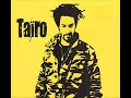 Tairo L'homme N'est Qu'un Apprenti