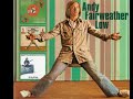 andy fairweather low-i ain't no mountain,this one is from the mid 70s and is a request for jasbigi, enjoy.