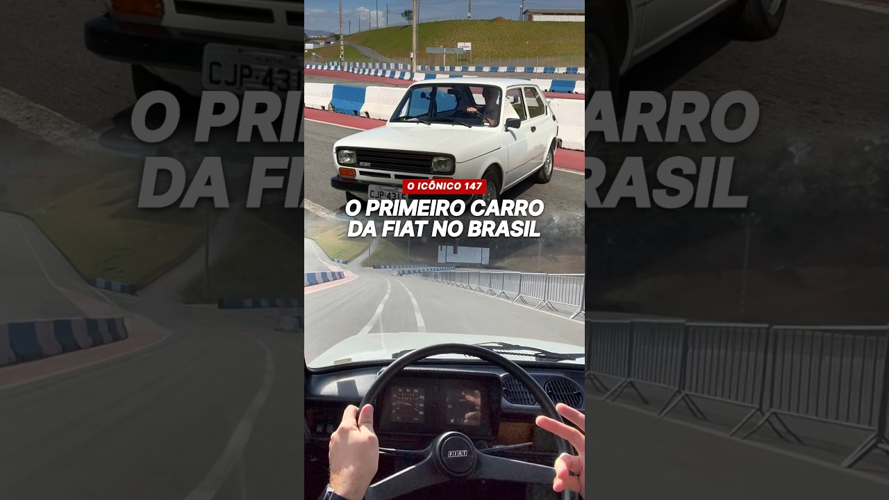 Dirigi o 147, o primeiro carro da Fiat no Brasil