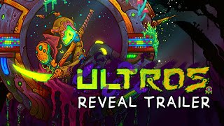 ULTROS – Reveal Trailer