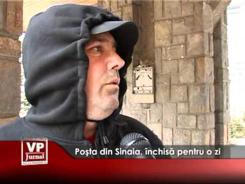 Poşta din Sinaia, închisă pentru o zi