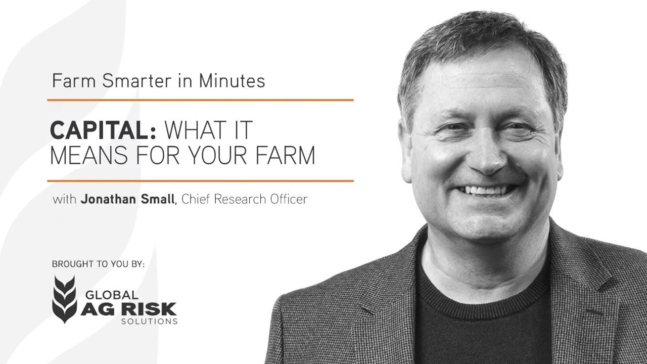 Capital: What it Means for Your Farm