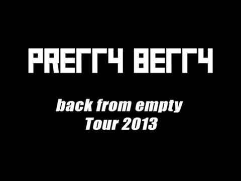 PRETTY BETTY - back from empty - Tour 2013 Trailer