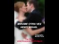 Henry Miguel - Mirame Otra Vez (Salsa Romantica)