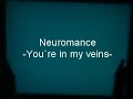 neuromance   you`re in my veins  video contest 
