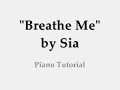 Breathe Me - Sia
