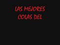 LAS MEJORES COLAS