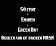 50Cent feat Eminem Vs Green Day - Boulevard of Brokan Mash