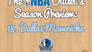 The NBA Outlet's Preview Series: 18. Dallas Mavericks