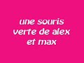 une souris verte remix