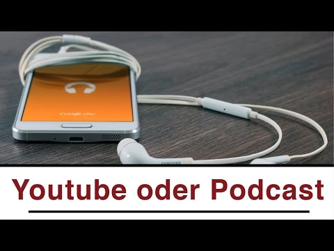 Podcast oder Youtube-Kanal erstellen? Wo liegt mehr ...
