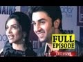 Planet Bollywood News - Ranbir takes Deepika & Ayan on a Manali tour, Amrita Rao gives hair & make up tips, & more news