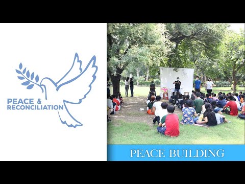 Peace and Reconciliation ( Peace Building )
