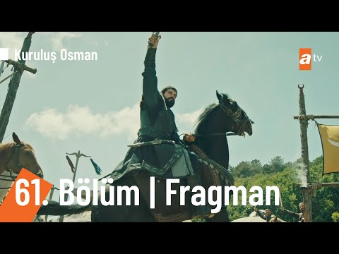 Kuruluş Osman 61. Bölüm Fragmanı                                                                                                                                                                                                                          