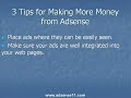 Make Money With AdSense - 3 Tips to Make More Money