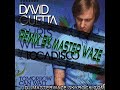 David Guetta - Tomorrow can wait (Master Waze remix).wmv David Guetta - Tomorrow can wait (Master Waze remix).wmv