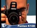 Pentax K10D
