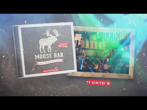 Moose bar De compilatie Volume 2