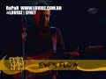 pearl jam even flow :live in sao paulo brazil