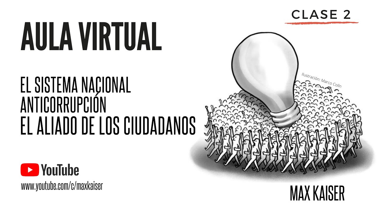 Aula Virtual Curso 7, Clase 2: El SNA, Aliado de los Ciudadanos. ¿Para qué un Sistema?