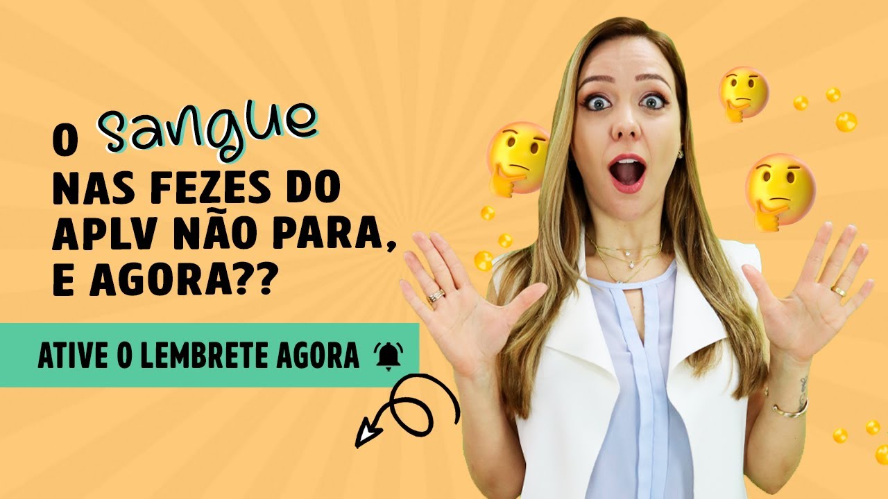 LIVE 123 - O sangue nas fezes do meu filho APLV não para, e agora?