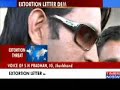 MS Dhoni gets extortion threat MS Dhoni gets extortion threat