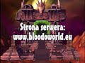 Bloodworld Najlepszy z serwerów Bloodworld Najlepszy z serwerów