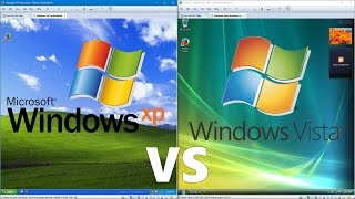 Comparing Windows XP to Windows Vista!
