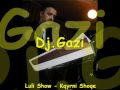 Luli show Kqyrni Shoqe