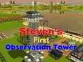 Steven's First Observation Tower Steven's First Observation Tower