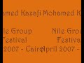 Nile Group Festival - Mohamed Kazafi