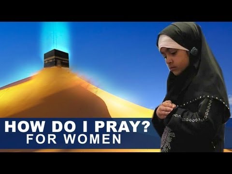 how to pray properly islam