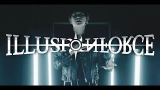 ILLUSION FORCE - OUR VISION