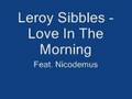 Leroy Sibbles - Love In The Morning