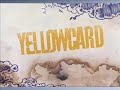 Everywhere - Yellowcard