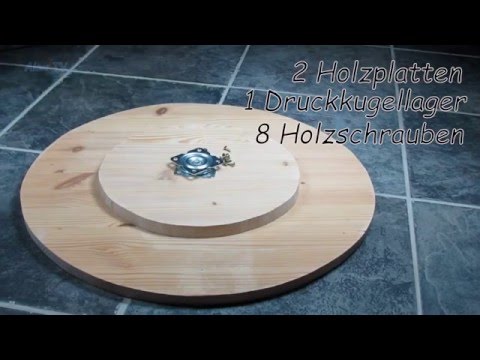 Drehteller selber bauen.