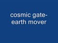 cosmic gate- earth mover