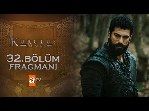 Kuruluş Osman 32. Bölüm Fragmanı