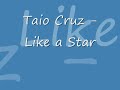 taio cruz   like a star