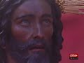 Señor de la Sagrada Cena en Campana. 2008