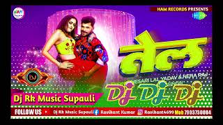 DJ RK Raja√√ khesari Lal Yadav ka gana√√ T