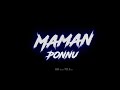 Download Maman Ponnu Erukaiyil✨modern Ponnu Ethuku Song Lyrics Black Screen   Tamil Status Tamil Mp3 Song