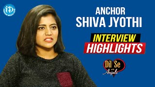 Anchor Shiva Jyothi Interview Highlights | Dil Se With Anjali