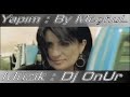 Dj Onur vs Yurtseven Kardesler
