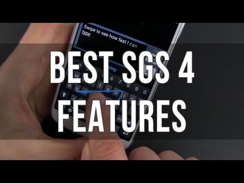 Best 15+ features of the Samsung Galaxy S4