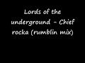 Chief Rocka (rumblin mix)