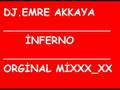 dj emre akkaya inferno orginal mix